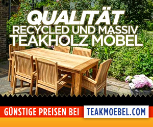 Teakholzmöbel - Qualität und Massiv